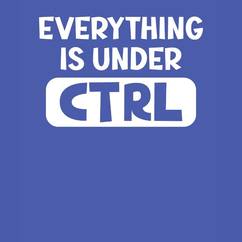 Everything is under CTRL Programmierer