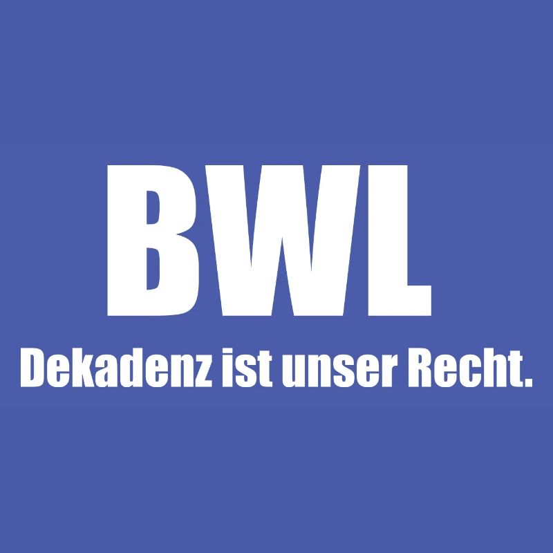 Dekadenz BWL
