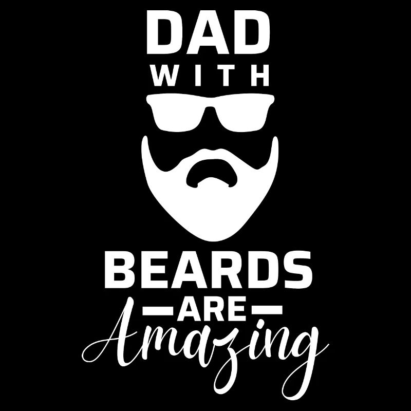 Dad with beards are amazing.