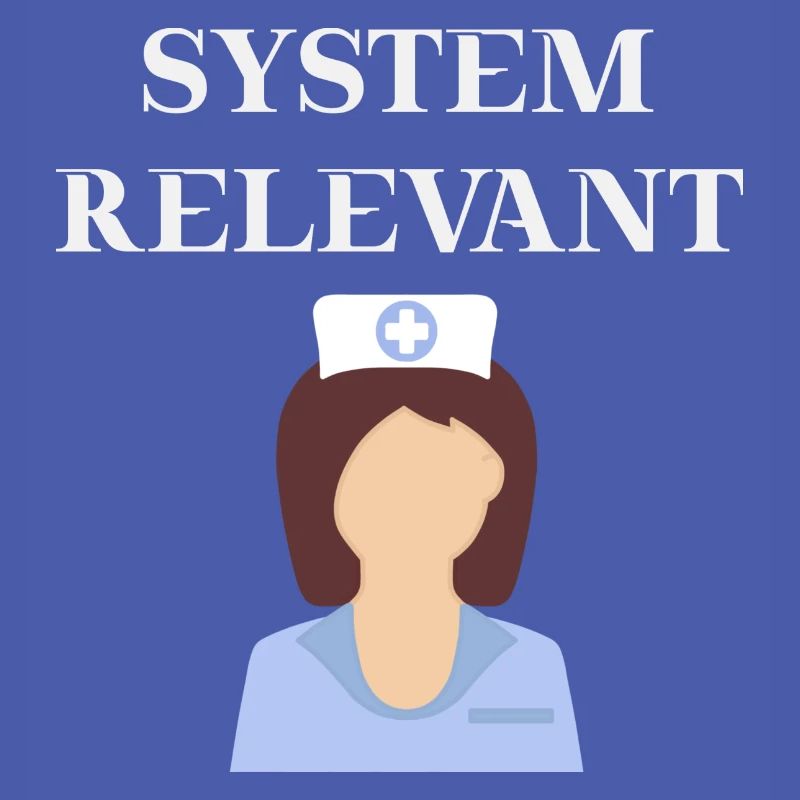 Krankenschwester Systemrelevant Geschenkidee