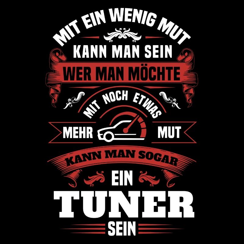 Mit noch etwas mehr mut kann man sogar Tuner sein