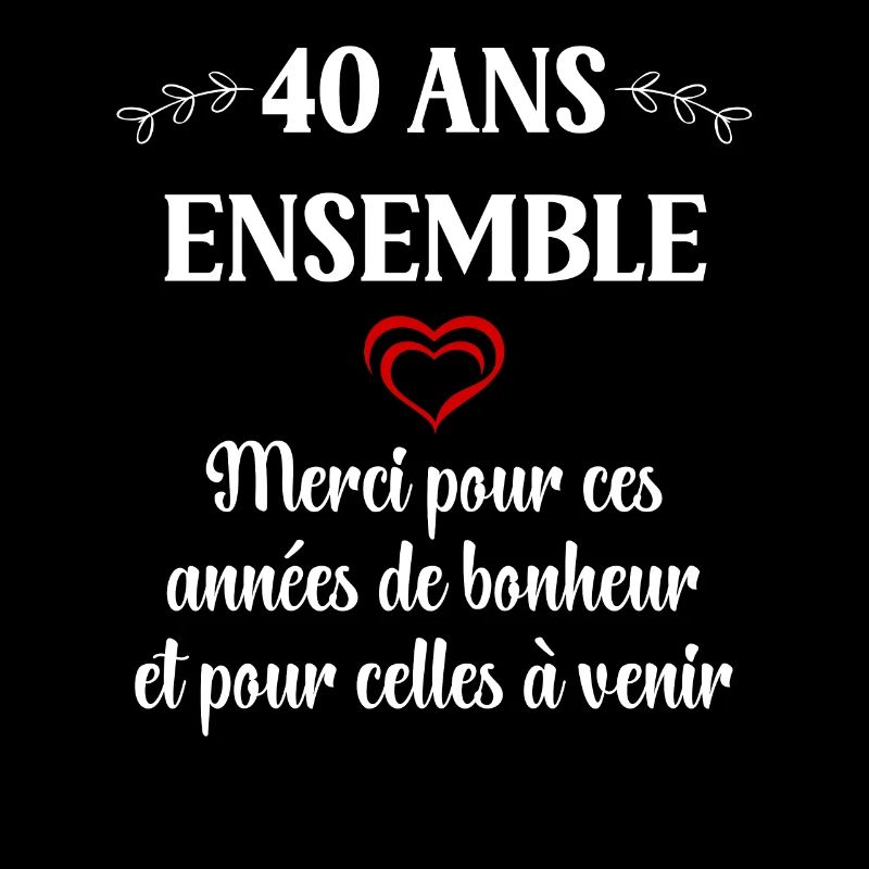 40 ans ensemble