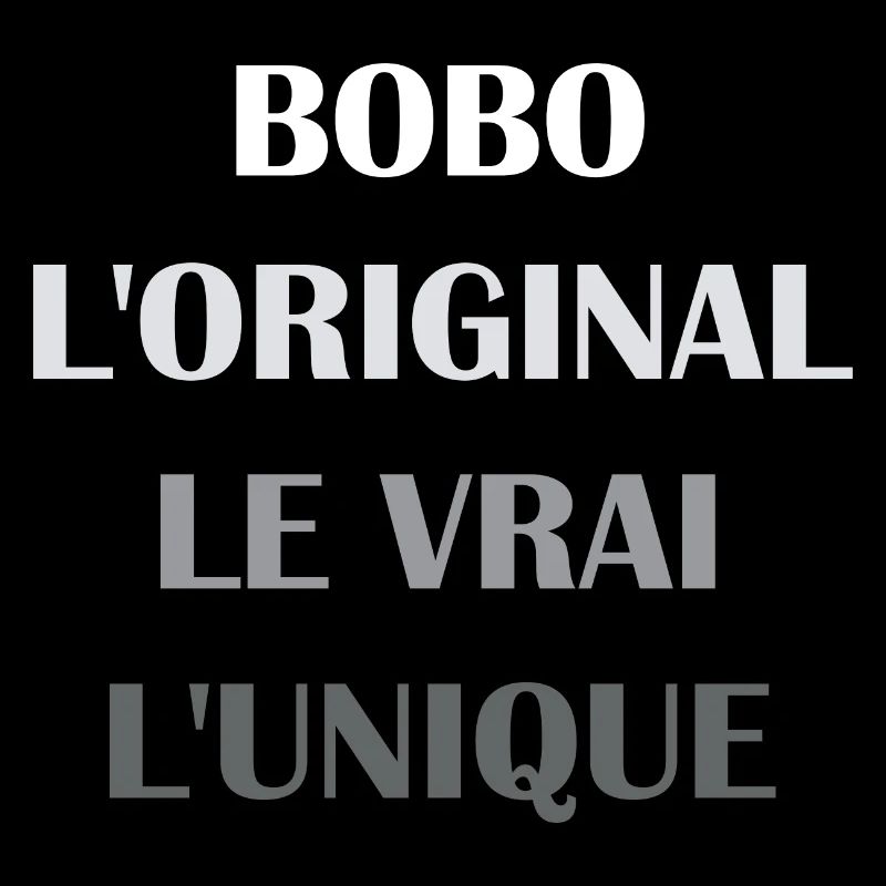 L'original le vrai l'unique bobo