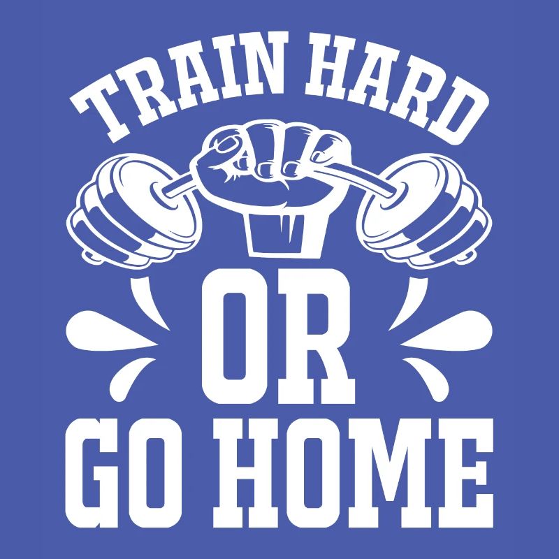 Trainiere hart oder geh nach Hause -