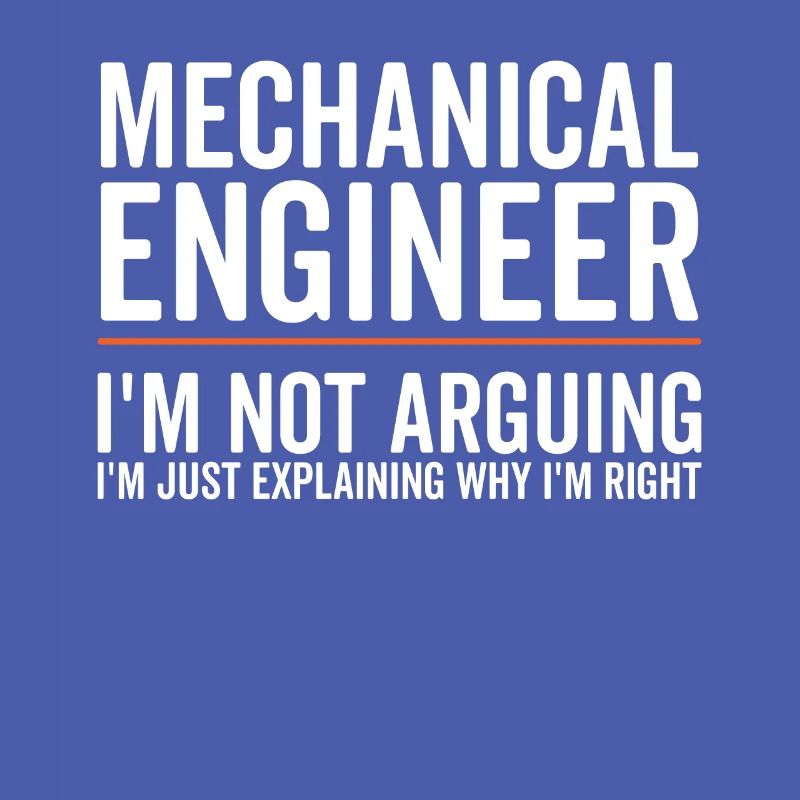 Just Explaining - Mechanical Engineer