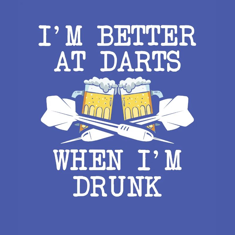 Ich bin besser im Dart mit Bier