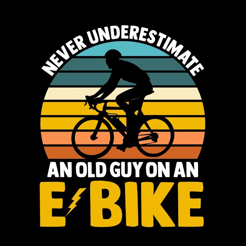 Never Underestimate An Old Guy On An E-Bike Funny
