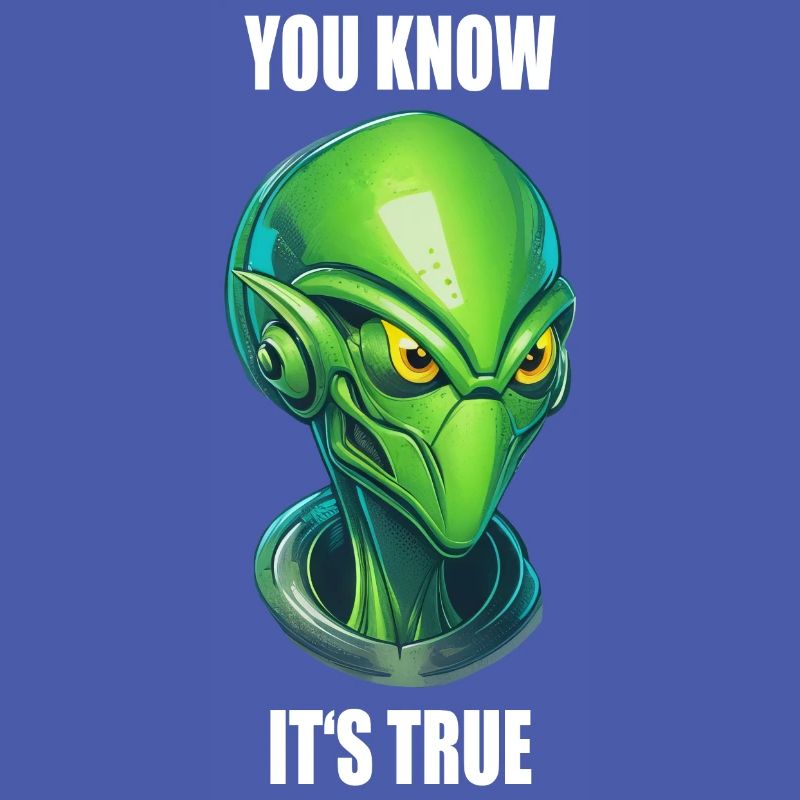 alien cyborg head - "You Know It's True"