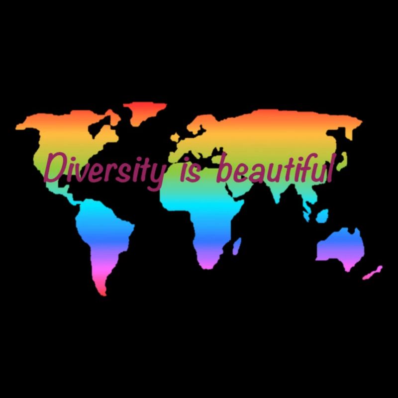 Diversity is beautiful. Equal rights for all.