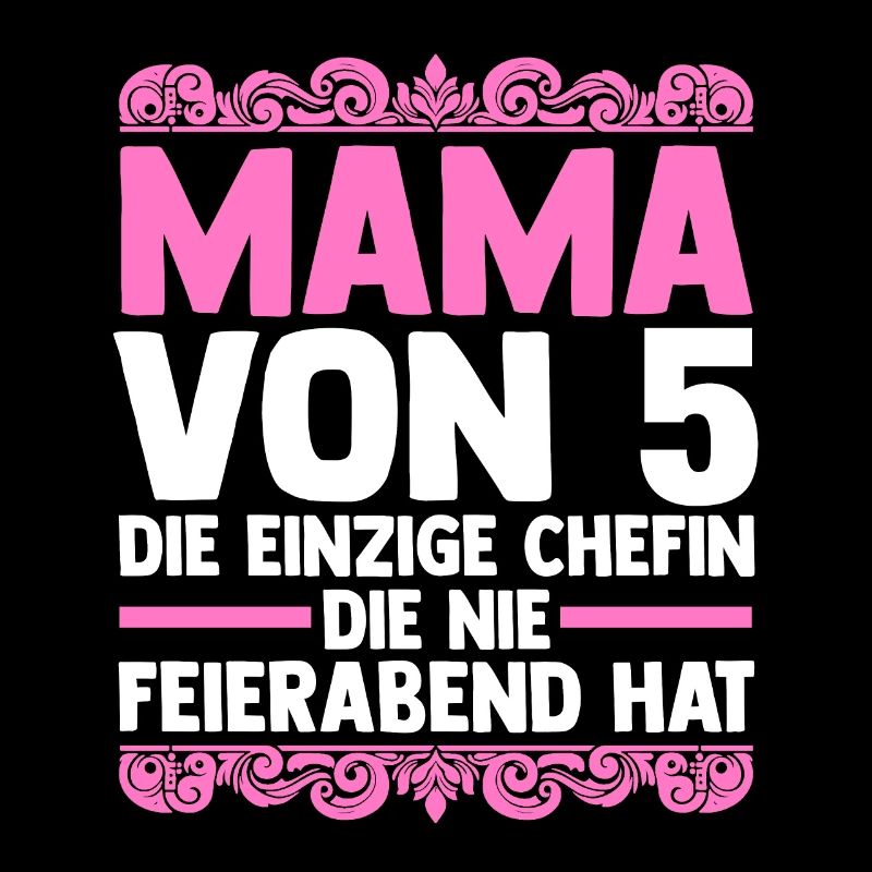 Mama Von 5 Kindern