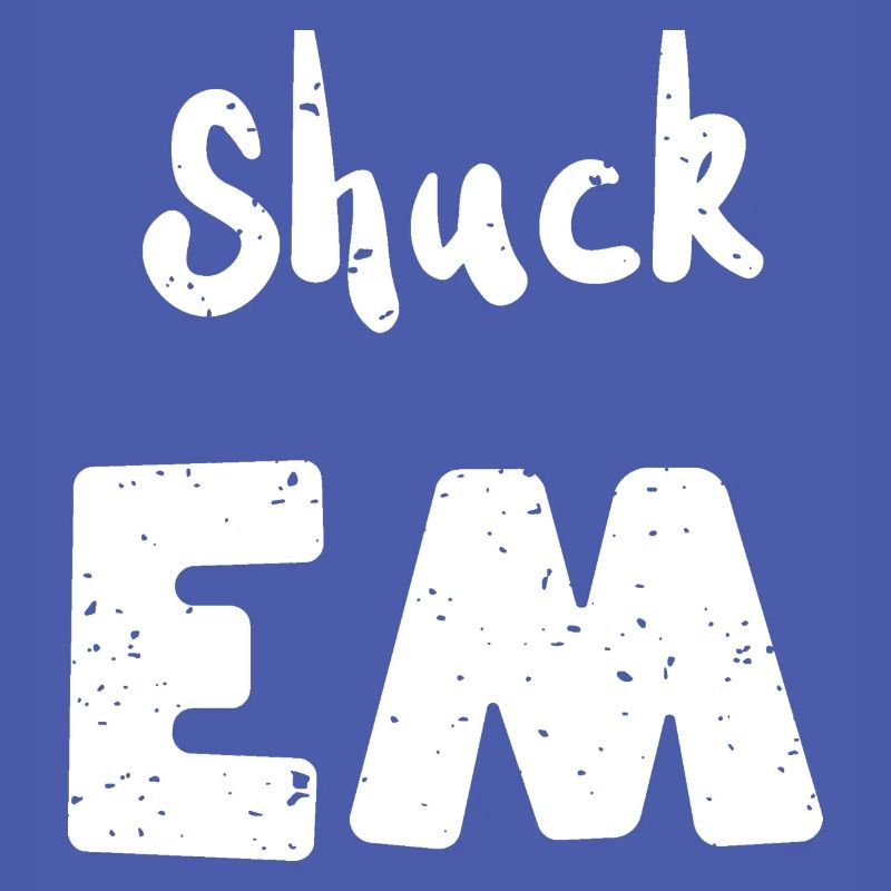 Shuck Em - Shellfish