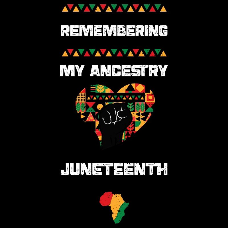 Se souvenir de mon ascendance Juneteenth