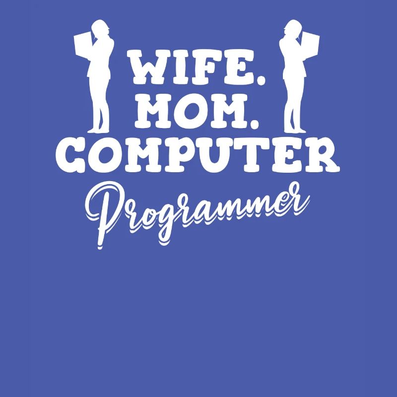 Développeur Coder Programmeur Mama