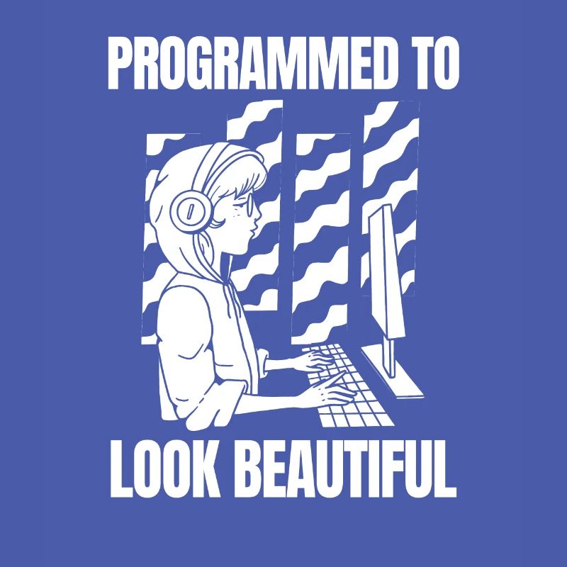 Developer Coder Programmer Beautiful