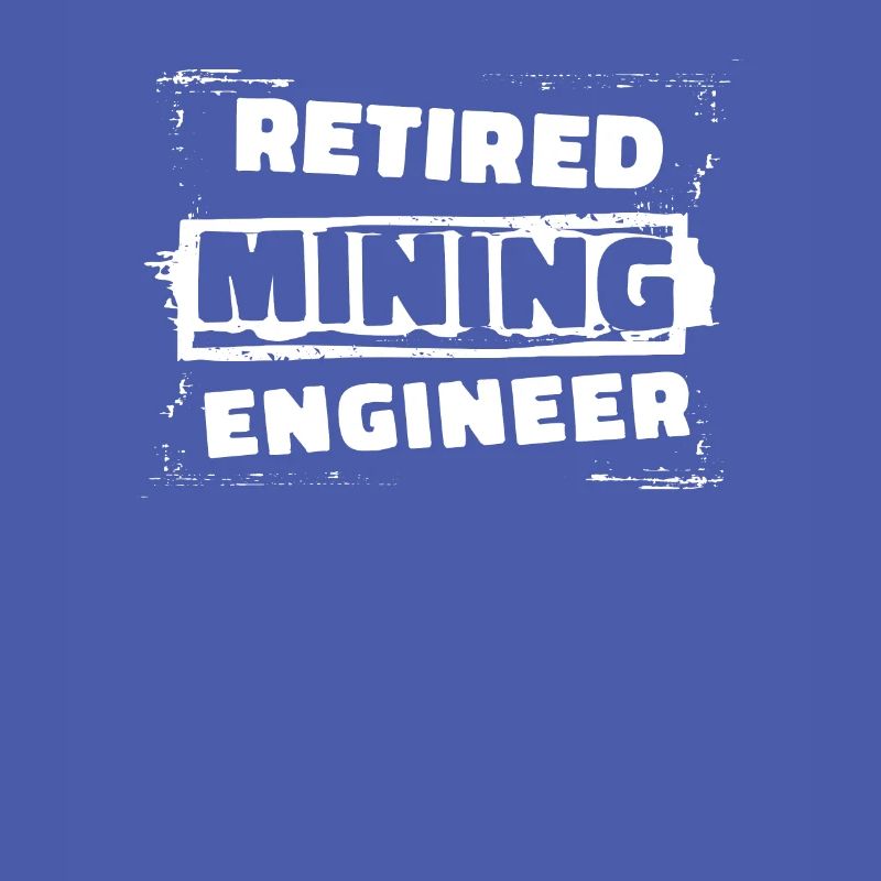 Retired Engineer Mining Engineer