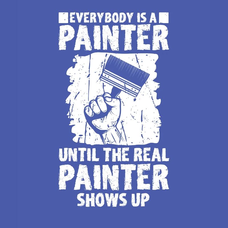 Painter Varnisher Funny