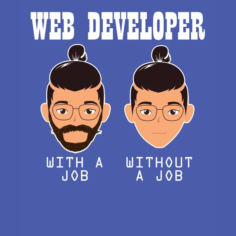 Web Developer Web Developer Funny