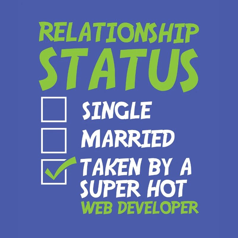 Web Developer Web Developer Funny