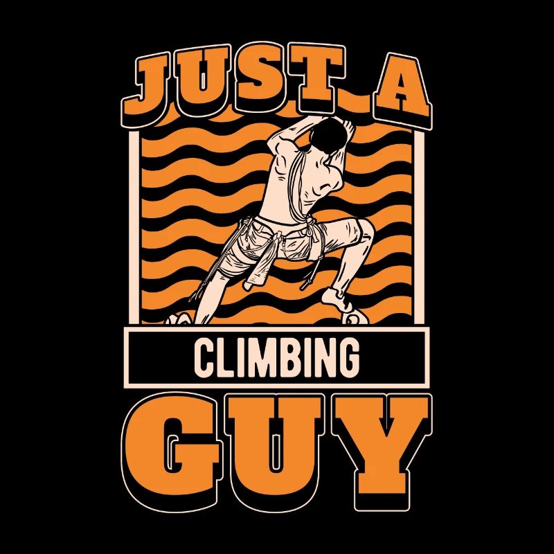 Klettern Kletterer Just A Climbing Guy
