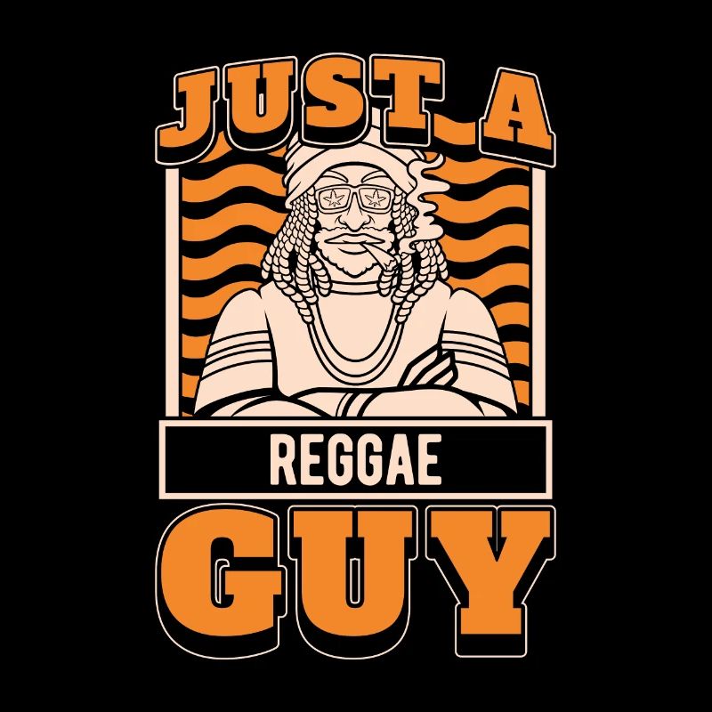 Reggae Just A Reggae Guy