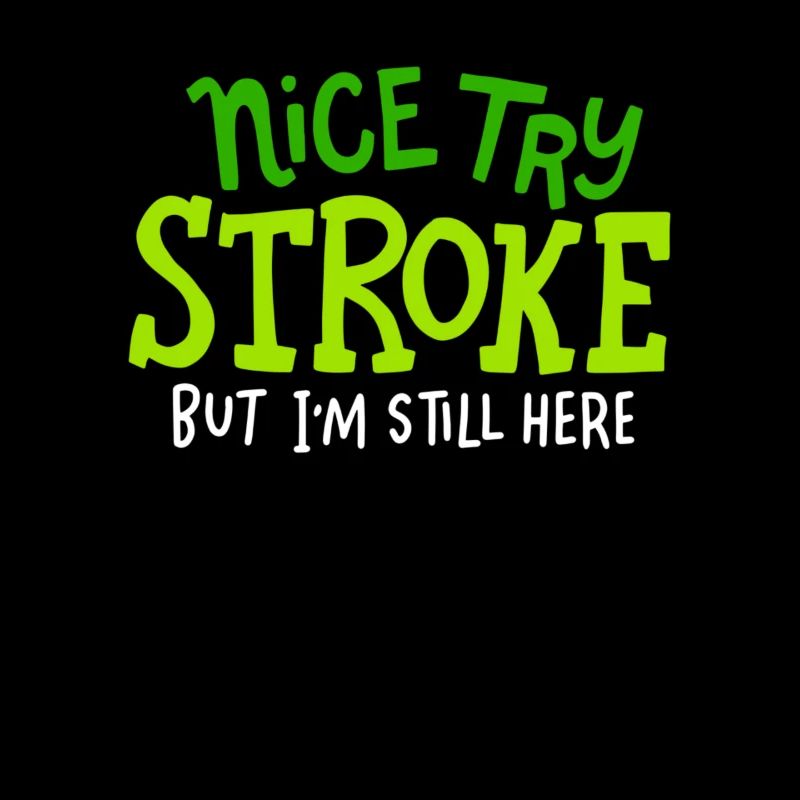 Stroke Surviving Gift Idea Netter