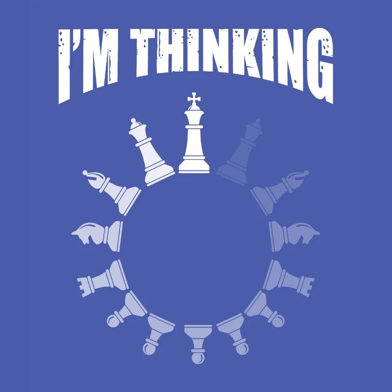 Chess King Chess Queen Chessmaster I’m Thinking