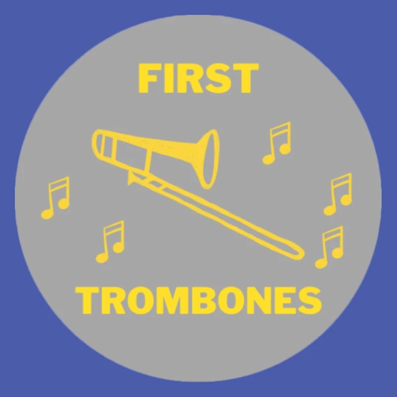 First Trombones