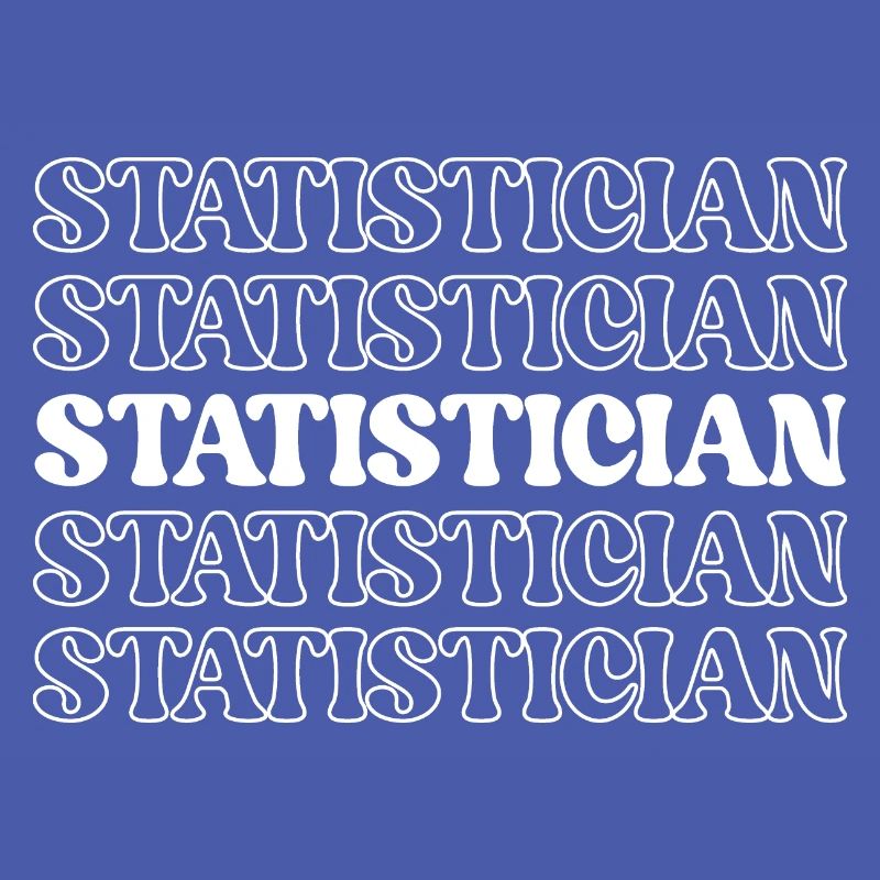 Statistician Stat Expert Data Analyst Numbers