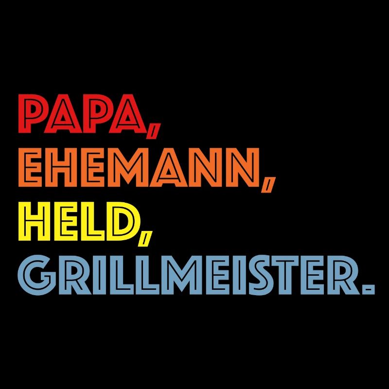 Papa, Ehemann, Held, Grillmeister | Party, Fleisch
