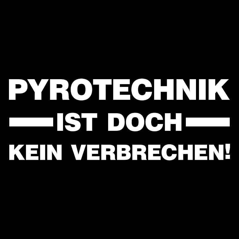 Pyrotechnik ist doch kein Verbrechen Feuerwerk