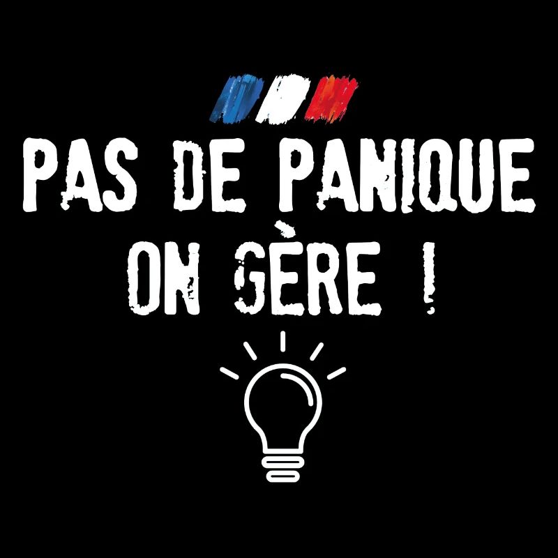 pas de panique on gère