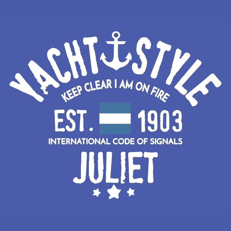 Yacht style Keep clear i am on fire, code Juliet