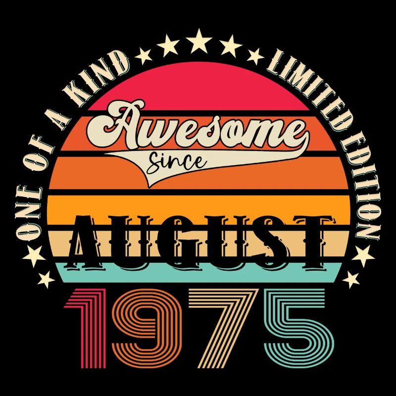 Awesome since August 1975 47. Geburtstag Geschenk