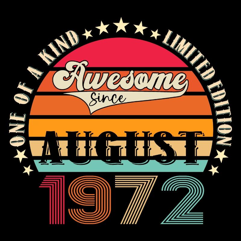 Awesome since August 1972 50. Geburtstag Geschenk