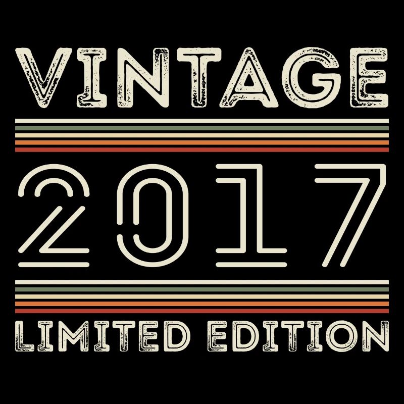 Millésime 2017 - Année 2017 Cadeau d’anniversaire 2017