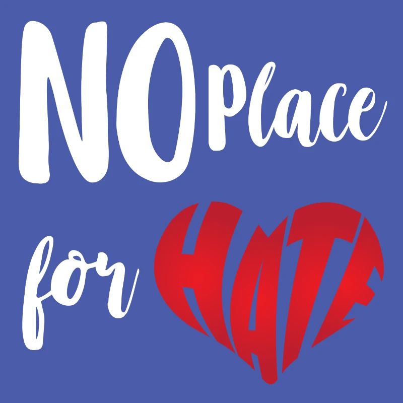 No Place For Hate Stop Hate Anti Hate