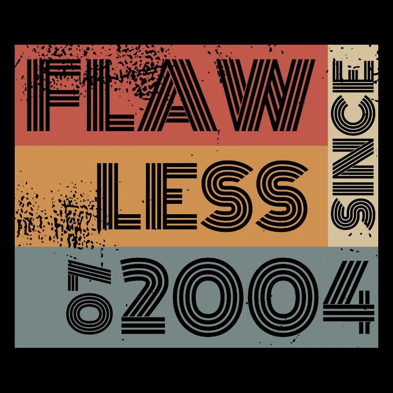 20th Birthday Flawless since 07/2004