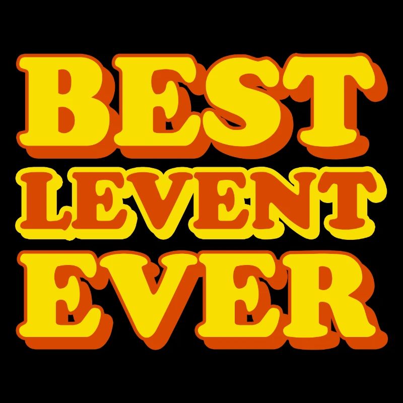 Levent First Name Funny Gift