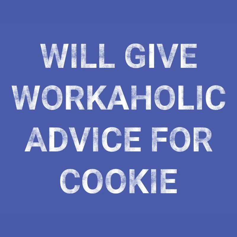 Will Give Workaholic Advice For Beer