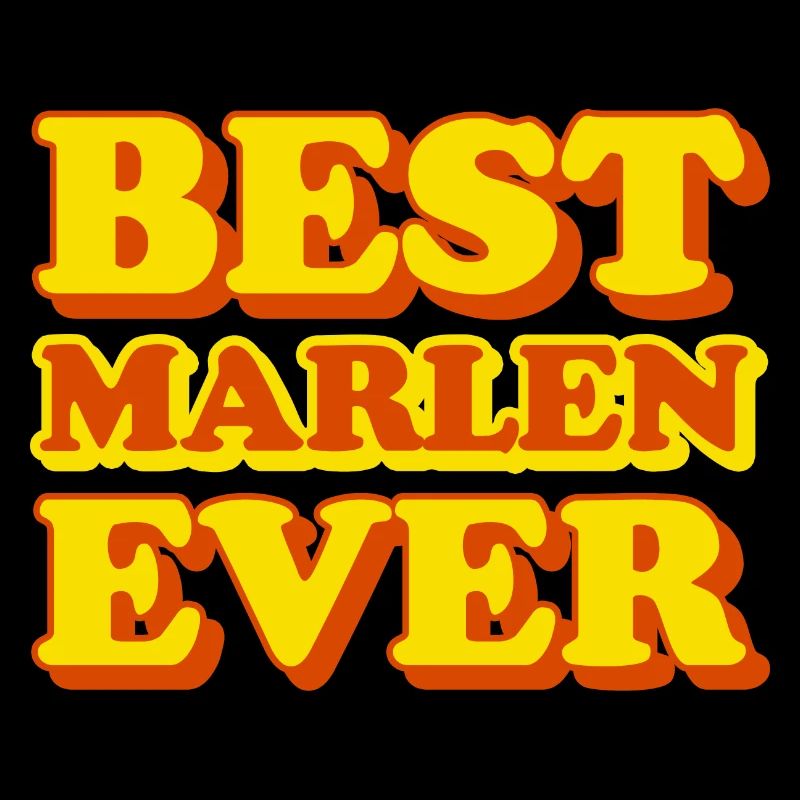 Marlen First Name Funny Gift