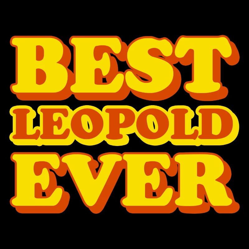 Leopold First Name Funny Gift