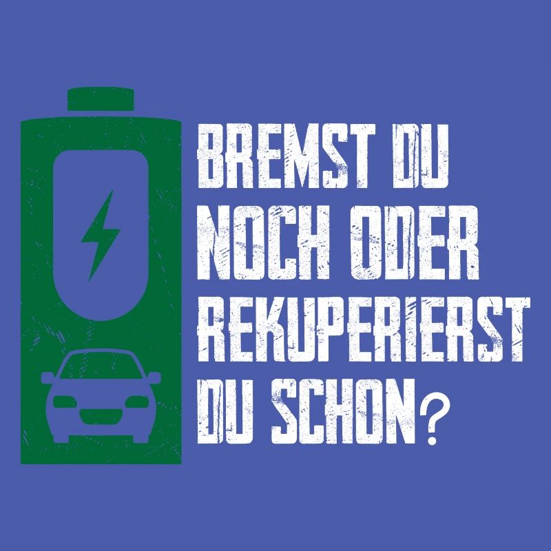 Bremst du Noch Oder Rekuperierst Du Schon?