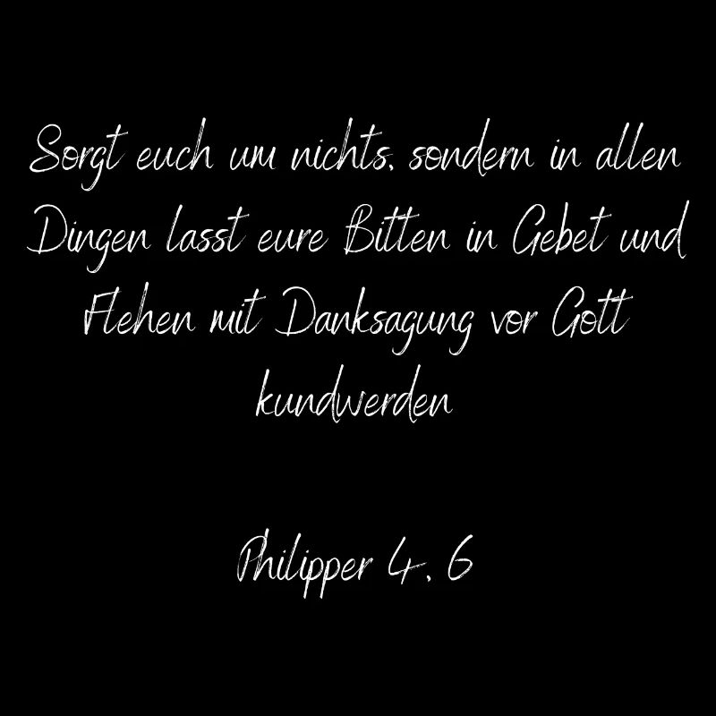Bibelvers - Philipper 4,6