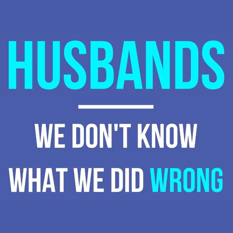 Husband does everything wrong English language
