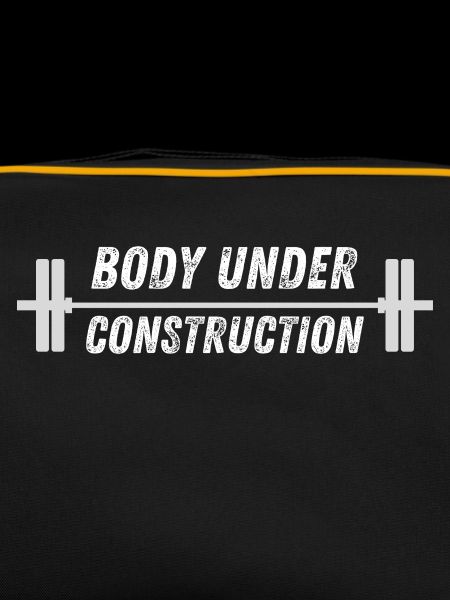 Body Under Construction