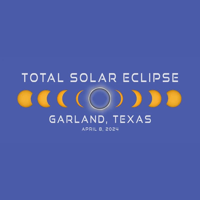 Garland Texas Solar Eclipse 2024 April 8 Souvenir