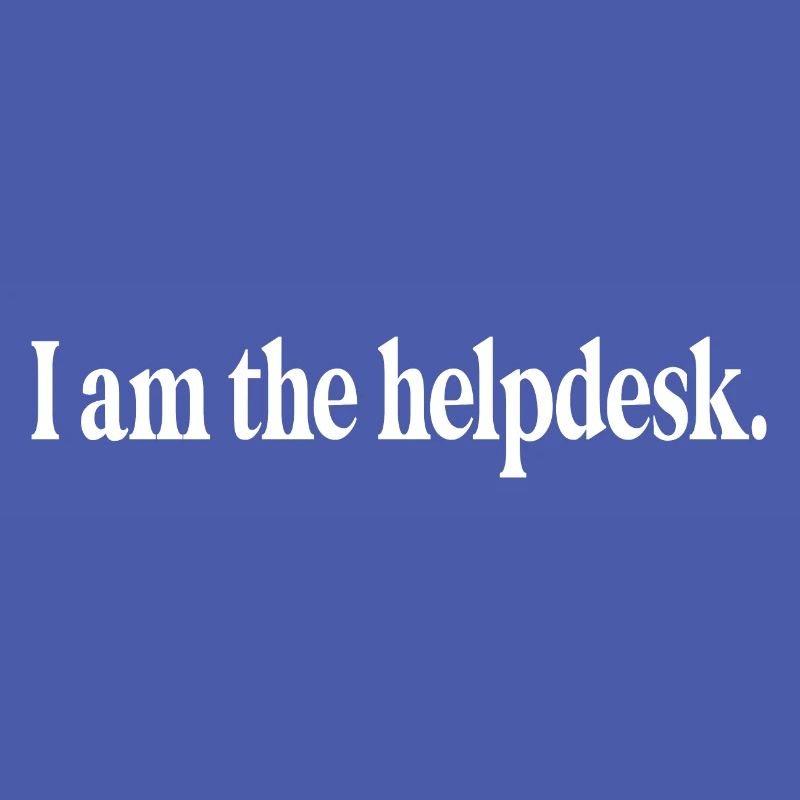 Lustiger Tech-Computer-Programmierer Ich bin der Helpdesk