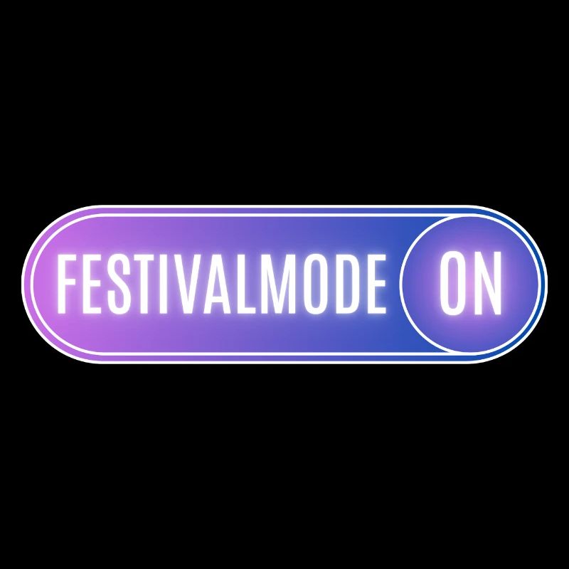 Festivalmode ON