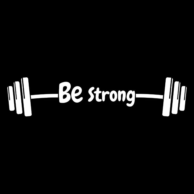 Be strong