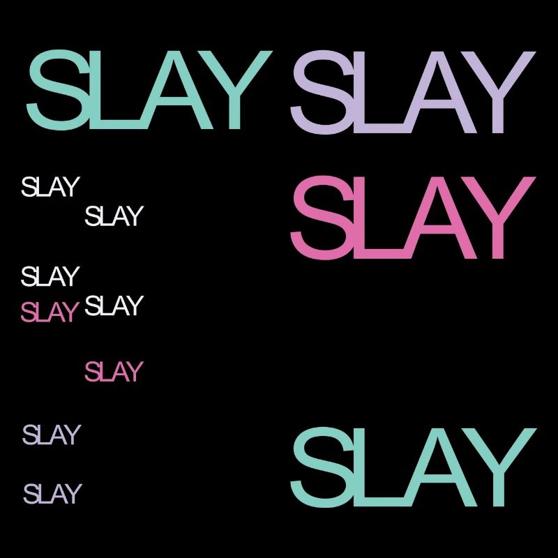 Slay